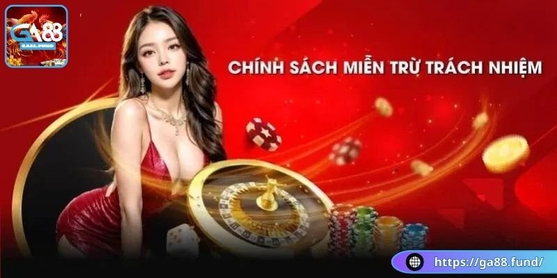 Lý giải miễn trừ trách nhiệm