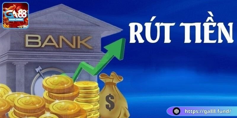 Giao dịch rút tiền cùng ưu điểm vượt trội